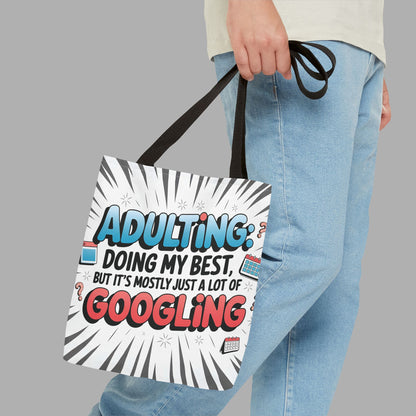 Adulting & Googling Tote Bag