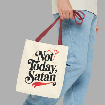 Not Today Satan Tote Bag