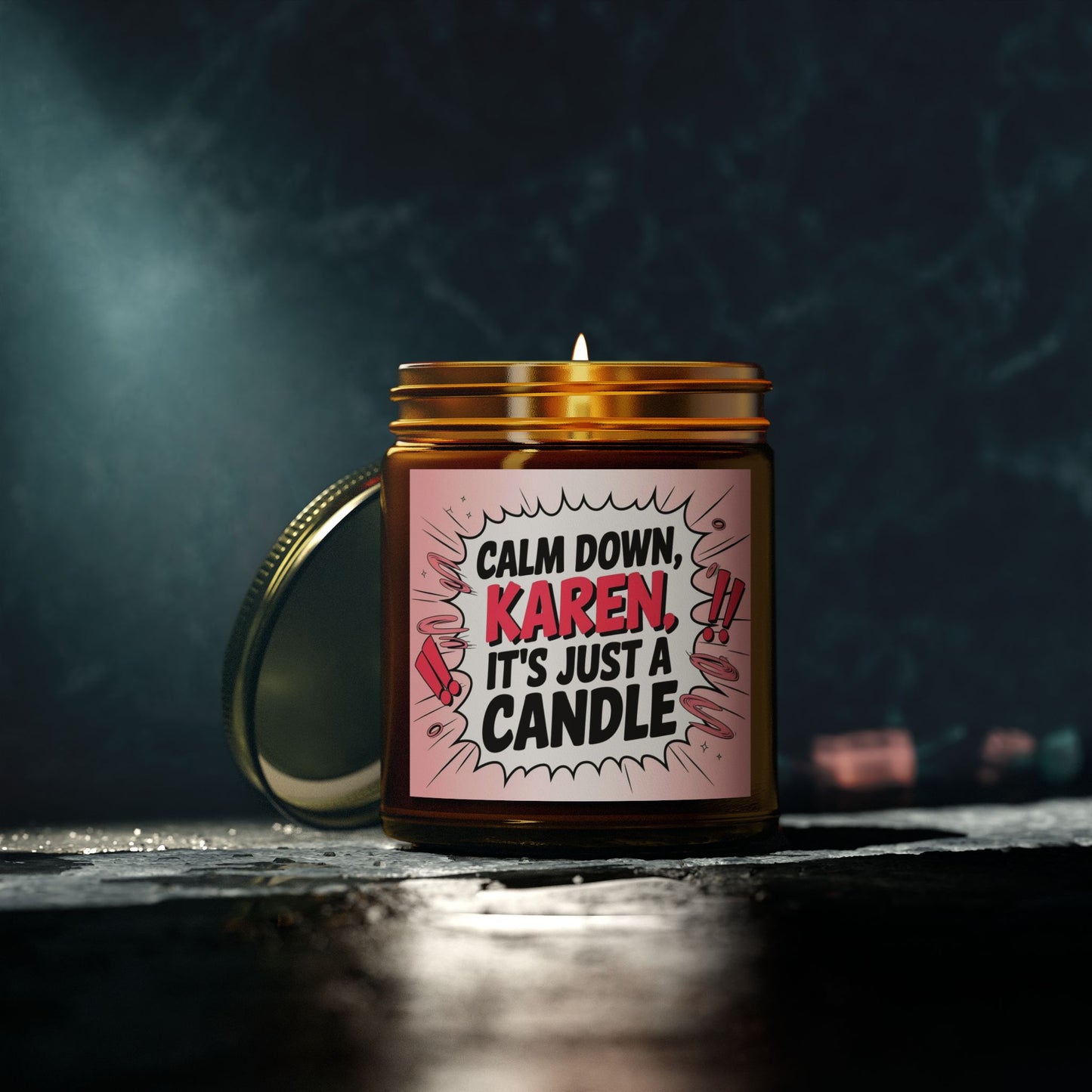 Calm Down Karen Candle