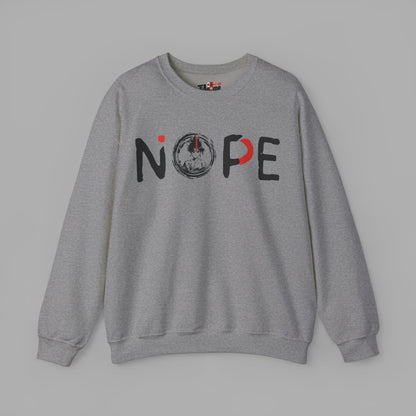 Nope Sweatshirt