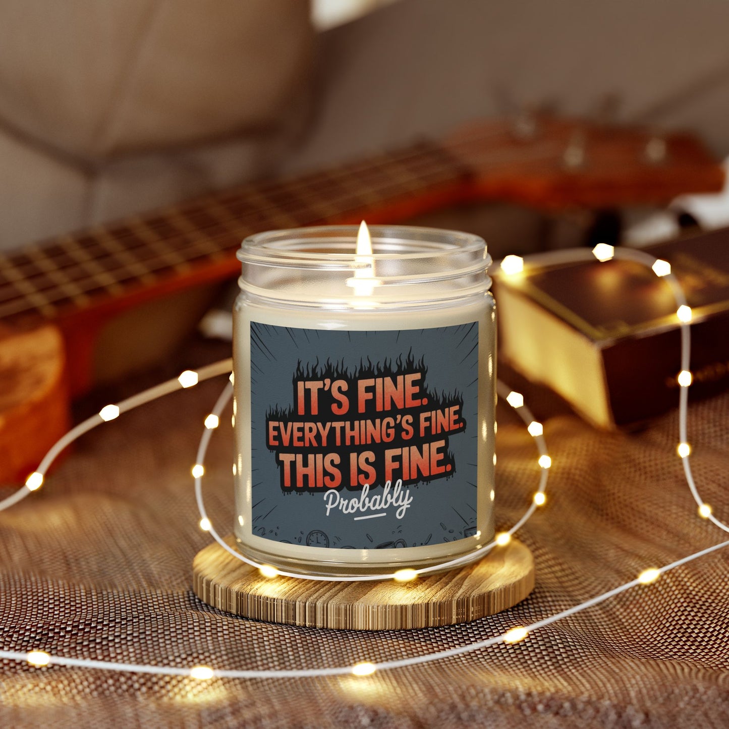 Everything's Fine Candle