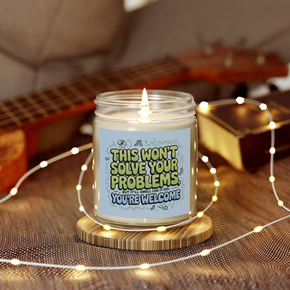 This Won't Solve Your Problems Candle