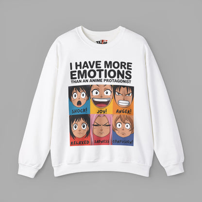 I Have More Emotions Sweatshirt