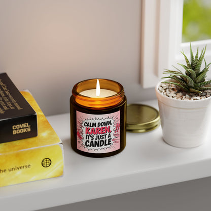 Calm Down Karen Candle