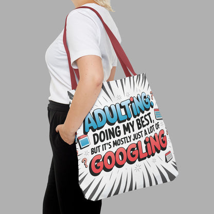 Adulting & Googling Tote Bag