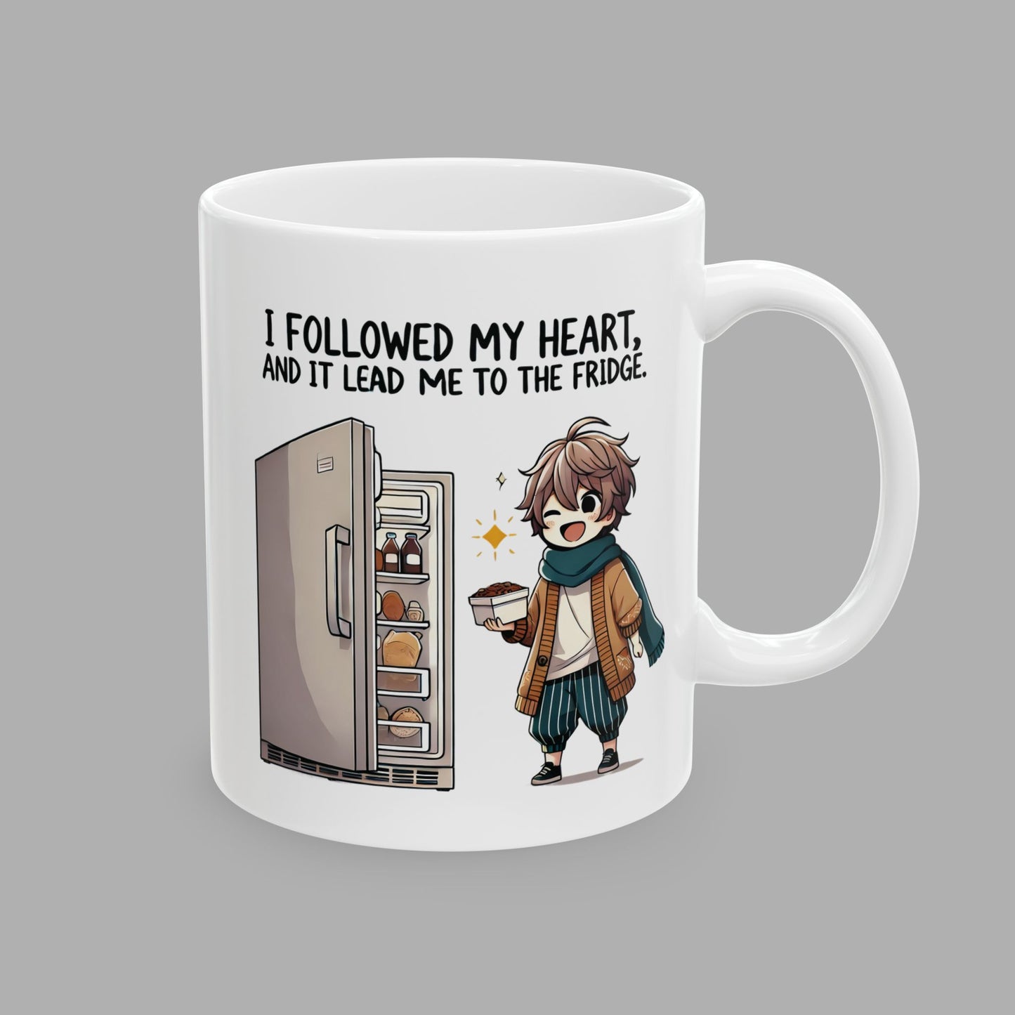 I Followed My Heart Mug