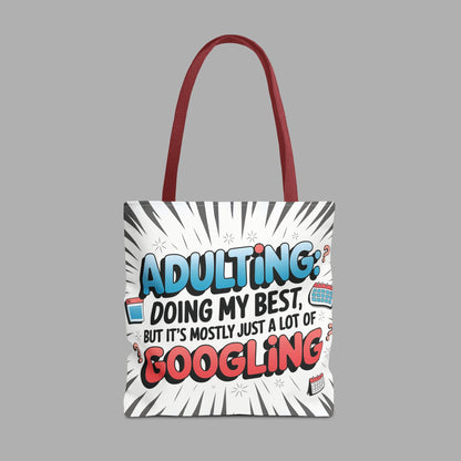 Adulting & Googling Tote Bag