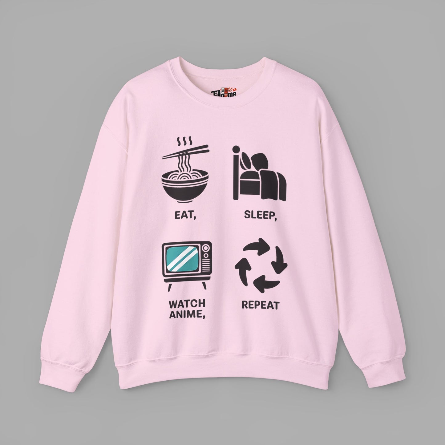 Eat Sleep Watch Anime Repeat Sweatshirt