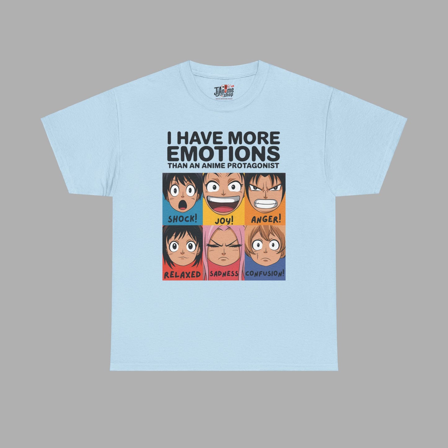 I Have More Emotions T-Shirt