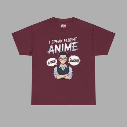 I Speak Fluent Anime T-Shirt