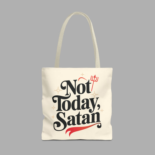 Not Today Satan Tote Bag