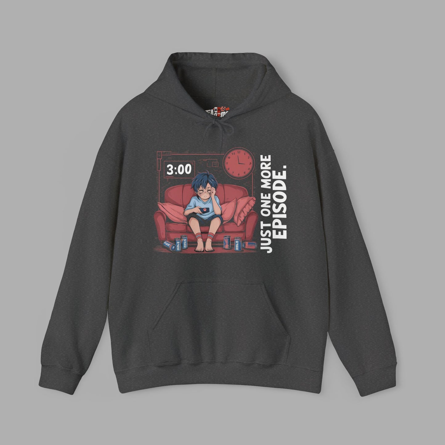 Just One More Episode Hoodie