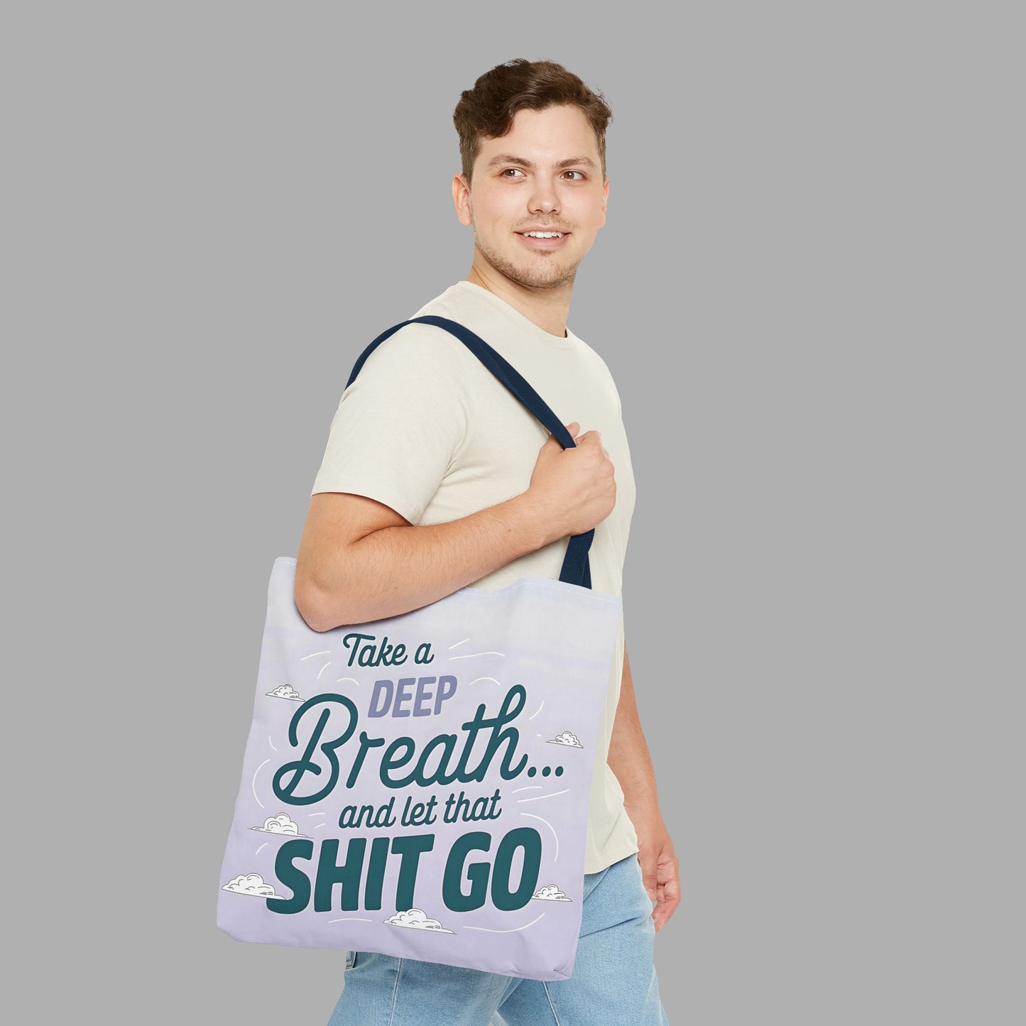 Take a Deep Breath Tote Bag