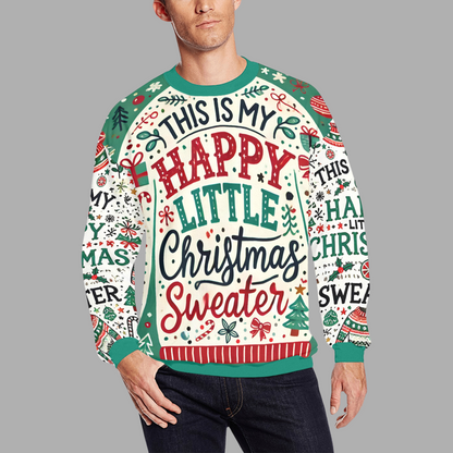 My Happy Little Christmas Ugly Sweater