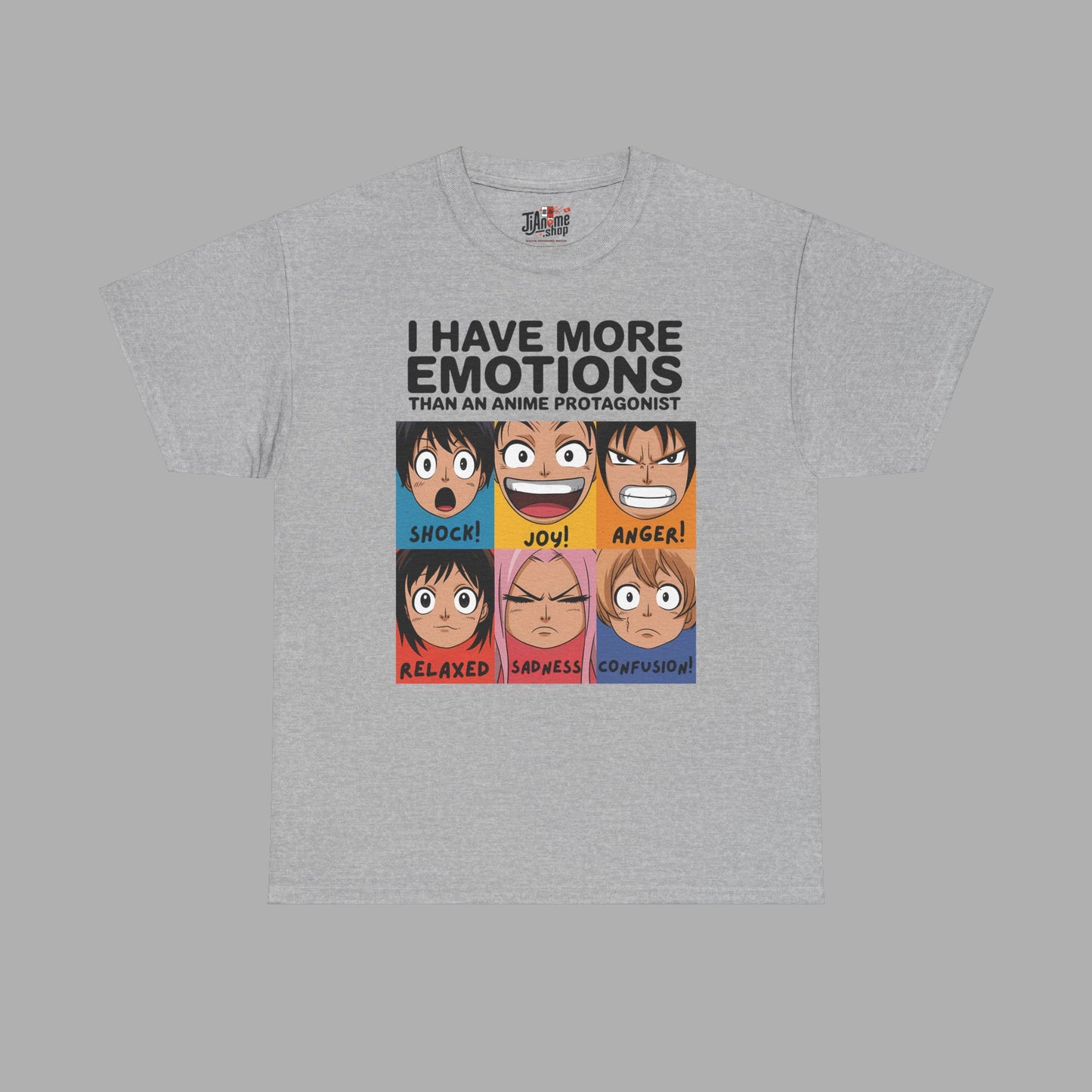 I Have More Emotions T-Shirt