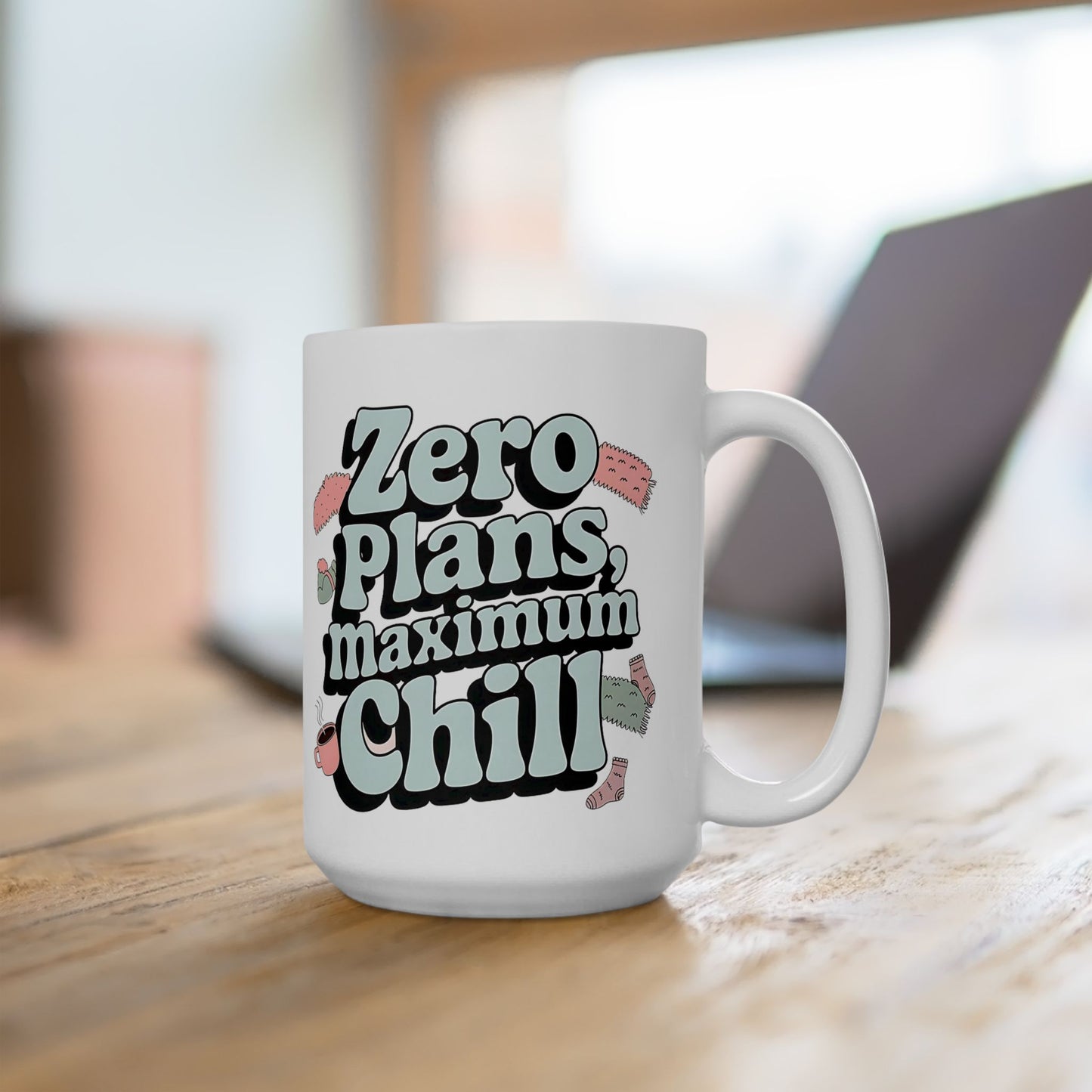 Zero Plans Maximum Chill Mug