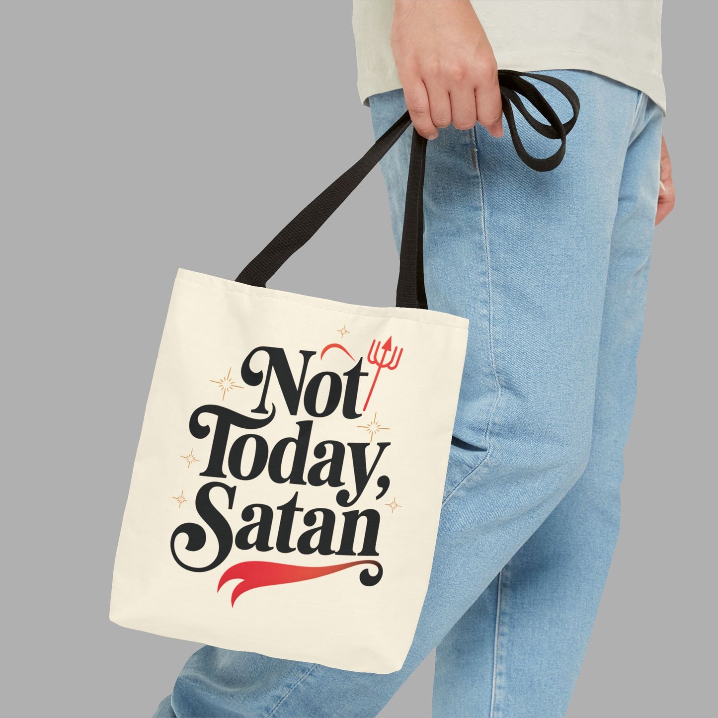 Not Today Satan Tote Bag