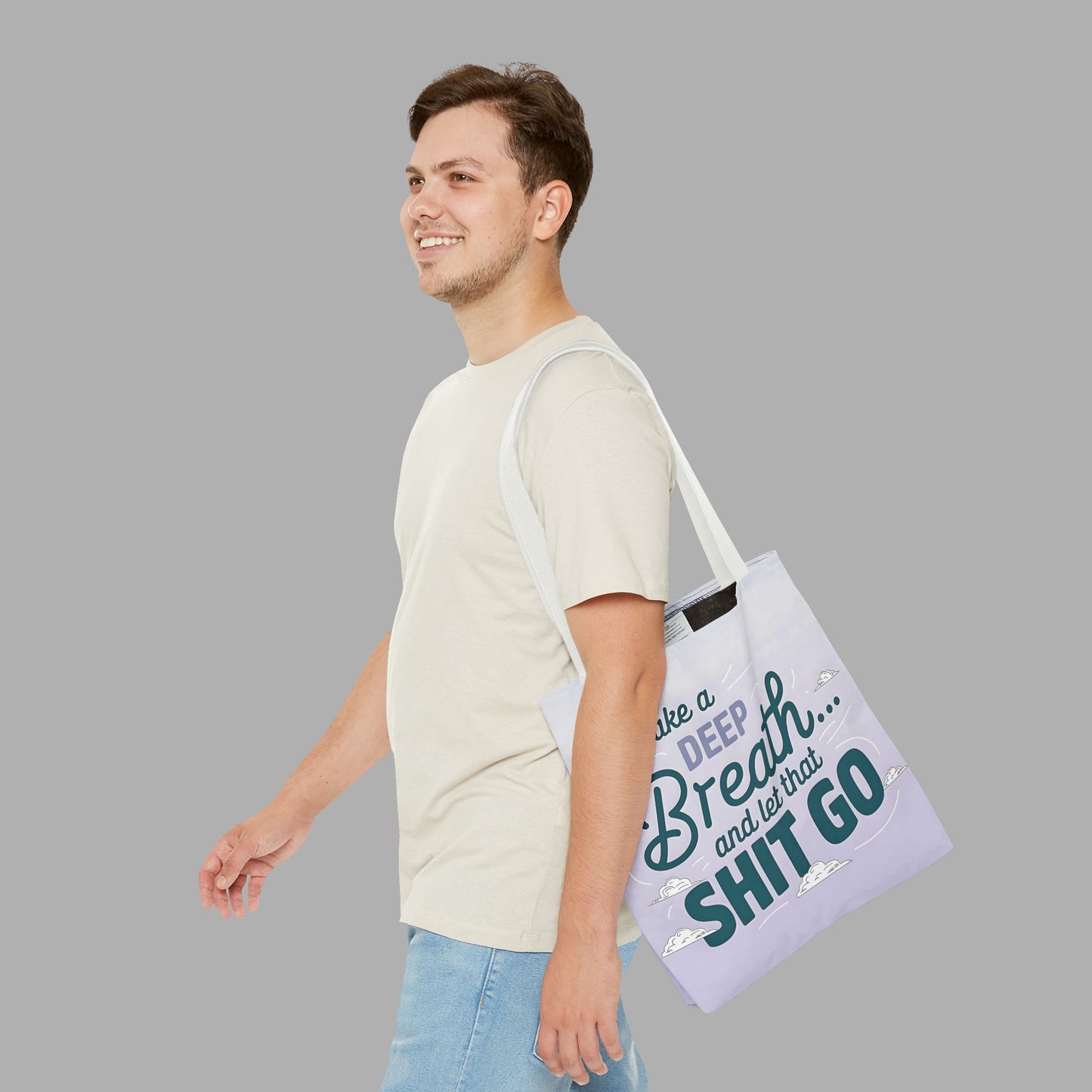 Take a Deep Breath Tote Bag