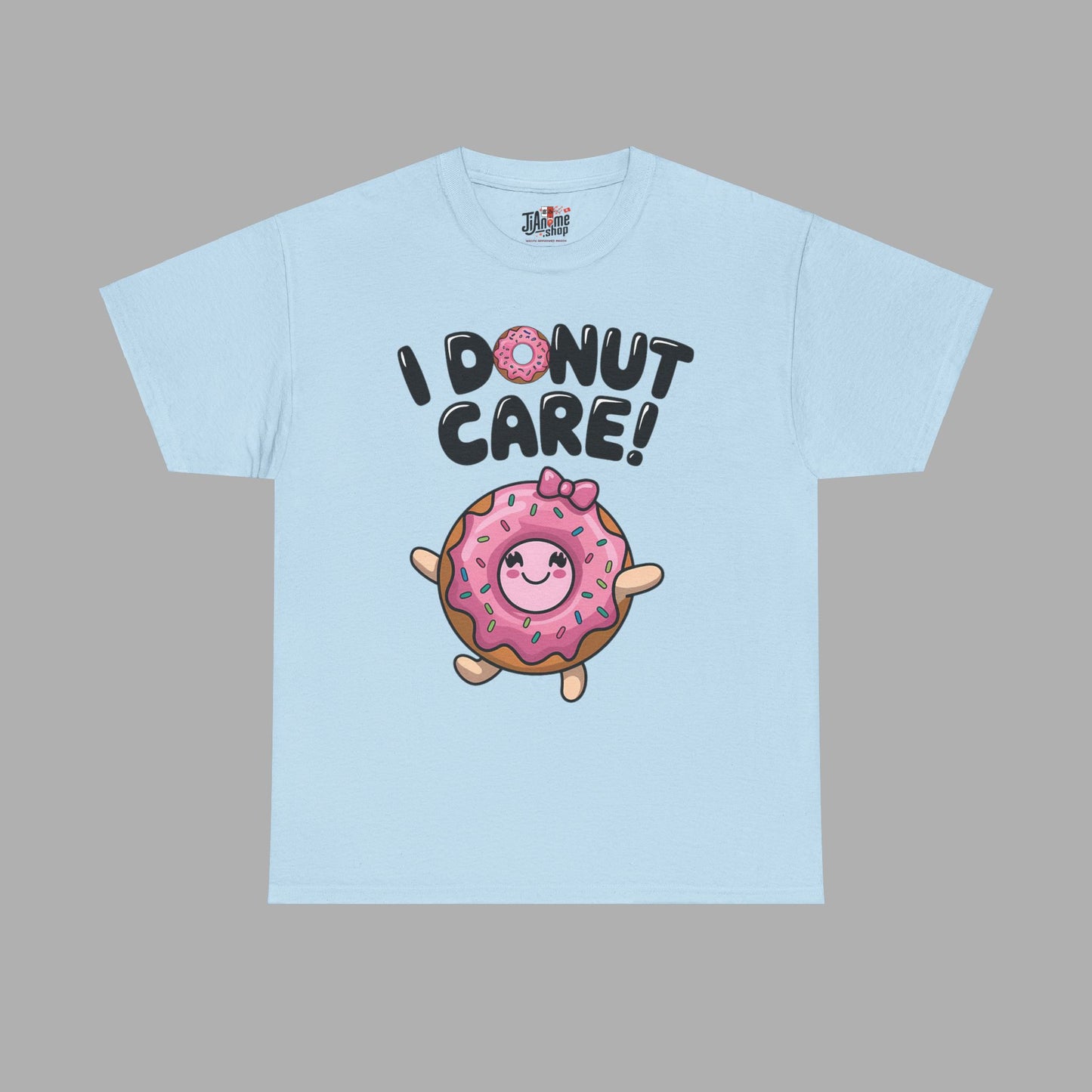 I Donut Care T-Shirt