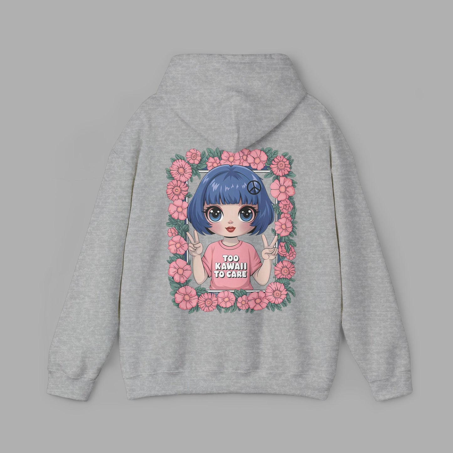 Too Kawaii to Care Hoodie