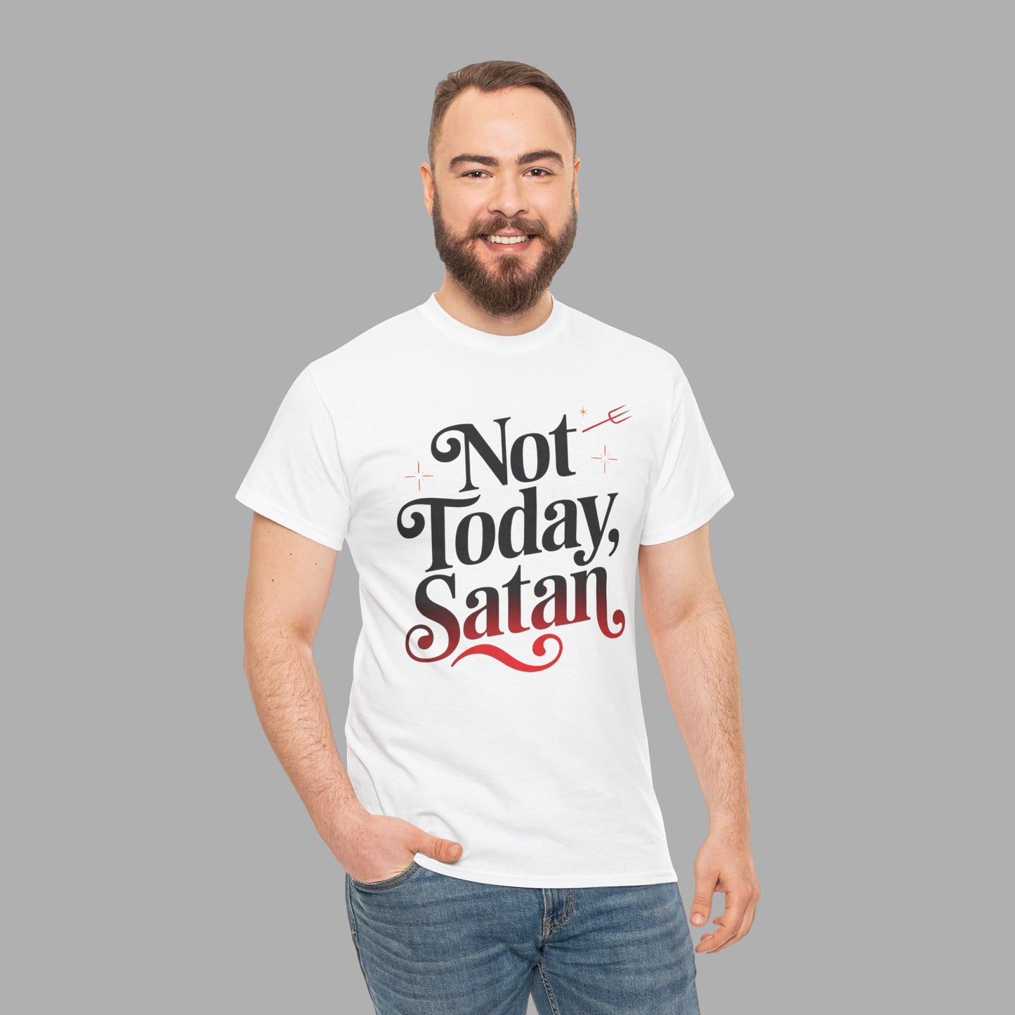 Not Today Satan T-Shirt