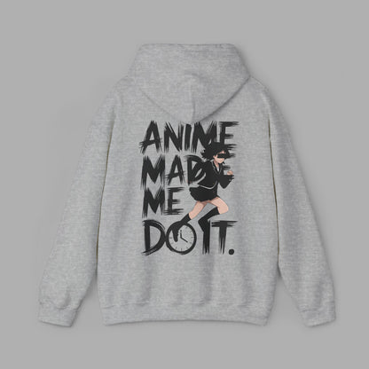 Anime Made Me Do It Hoodie