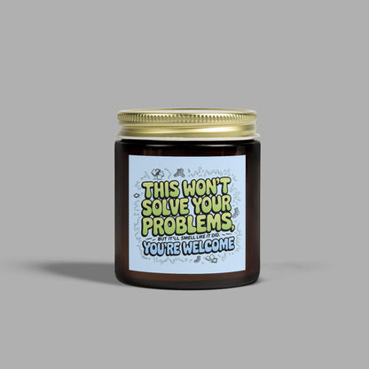 This Won't Solve Your Problems Candle