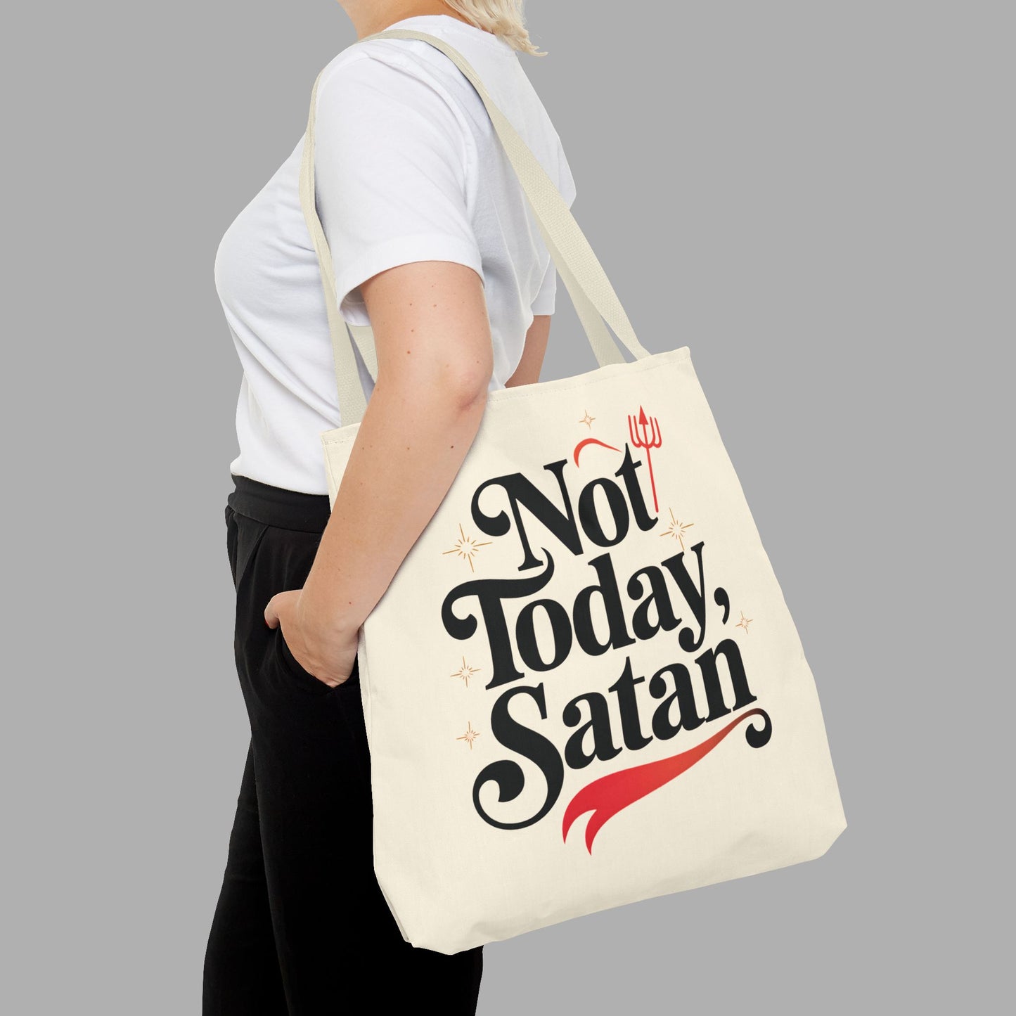 Not Today Satan Tote Bag