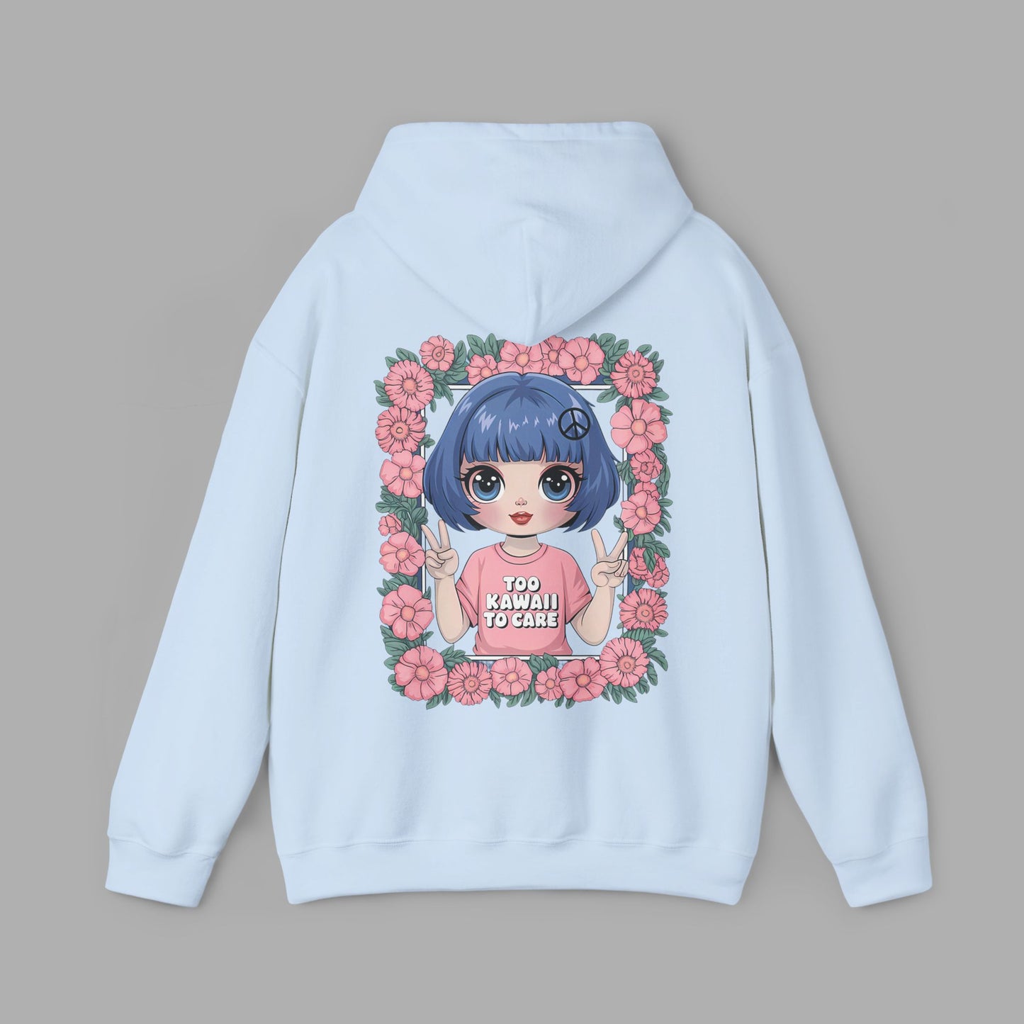 Too Kawaii to Care Hoodie