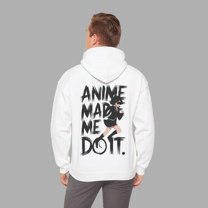 Anime Made Me Do It Hoodie