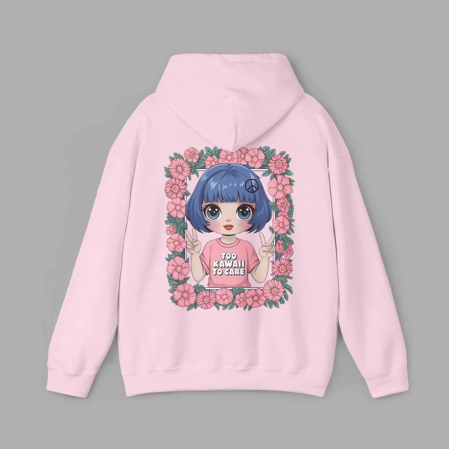 Too Kawaii to Care Hoodie